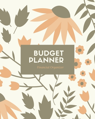 Budget Planner: Monthly & Weekly Bill Tracker, Personal Expenses Tracker, Financial Plan Organizer, Track Your Money, Finance Journal, Notebook - Newton, Amy