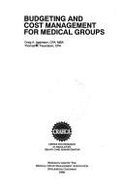 Budgeting & Cost Management for Medical Groups