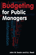 Budgeting for Public Managers
