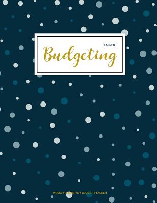 Budgeting Planner: Finance Monthly & Weekly Budget Planner Expense Tracker Bill Organizer Journal Notebook - Budget Planning - Budget Worksheets -Personal Business Money Workbook - Black Dot Cover - Correia, Jada