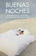 Buenas Noches - Breus, Michael, Dr., Ph.D.