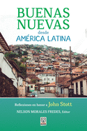 Buenas Nuevas Desde Am?rica Latina