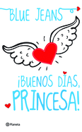 Buenos D?as Princesa