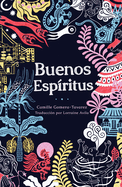 Buenos Espritus: (High Spirits Spanish Edition)