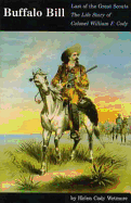 Buffalo Bill, Last of the Great Scouts