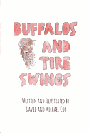 Buffalos and Tire Swings