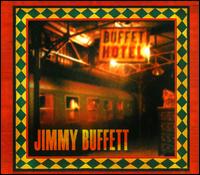 Buffet Hotel - Jimmy Buffett