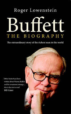 Buffett: The Biography - Lowenstein, Roger