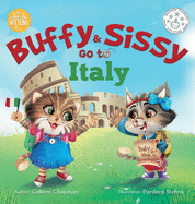 Buffy & Sissy Go to Italy