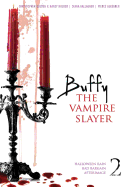 Buffy the Vampire Slayer #2: Halloween Rain; Bad Bargain; AfterImage