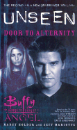 Buffy the Vampire Slayer/Angel Unseen: Door to Alternity