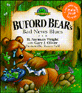 Buford Bear's Bad News Blues
