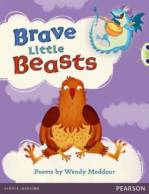 Bug Club Independent Fiction Year 1 Blue Brave Little Beasts - Meddour, Wendy