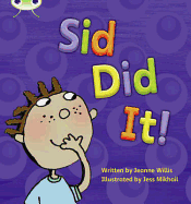 Bug Club Phonics Fiction Reception Phase 2 Set 01-02 Sid Did It