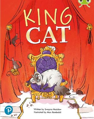 Bug Club Shared Reading: King Cat (Year 1) - Haddow, Swapna