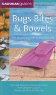 Bugs, Bites & Bowels