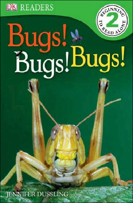 Bugs Bugs Bugs! - Dussling, Jennifer A