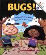 Bugs! - McKissack, Patricia C, and McKissack, Fredrick, Jr.