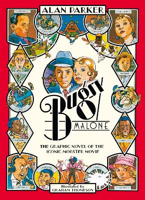 Bugsy Malone - Graphic Novel - Parker, Alan