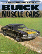 Buick Muscle Cars - Holder, William G, and Kunz, Phillip, and Holder/Kunz