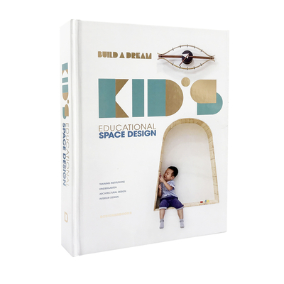 Build a Dream 2: Kid's Educational Space Design - Designerbooks