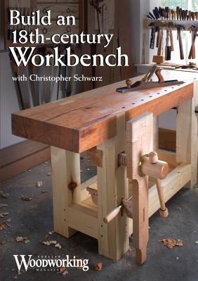 Build an 18th-Century Workbench - Schwarz, ,Christopher