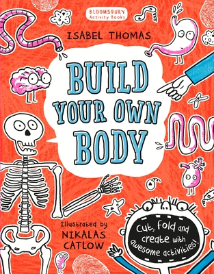 Build Your Own Body - Thomas, Isabel