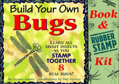 Build Your Own Bugs - Schatz, Dennis