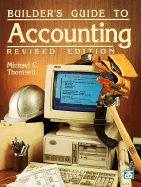 Builder's Guide to Accounting - Craftsman, and Thomsett, Michael C