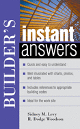 Builder's Instant Answers