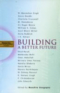 Building a Better Future