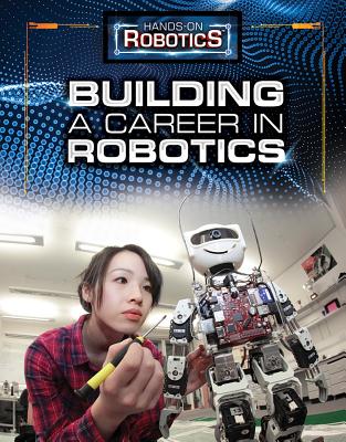 Building a Career in Robotics - Baum, Margaux, and Payment, Simone