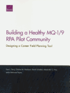 Building a Healthy Mq-1/9 Rpa Pilot Community: Designing a Career Field Planning Tool