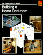 Building a Home Darkroom - Miller, Ray