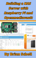 Building a NAS Server with Raspberry Pi and Openmediavault
