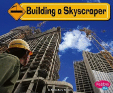 Building a Skyscraper - Macken, Joann Early