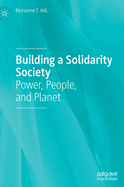Building a Solidarity Society: Power, People, and Planet