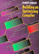 Building an Optimizing Compiler