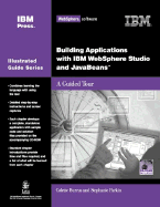 Building Applications with IBM Websphere Studio and JavaBeans: A Guided Tour