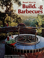 Building Barbecues