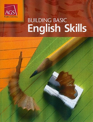 Building Basic English Skills - AGS Publishing (Creator)