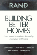 Building Better Homes: Goverment Strategies for Promoting Innovation