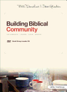 Building Biblical Community - Leader Kit