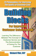 Building Blocks for Improving Customer Relationships