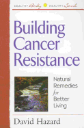 Building Cancer Resistance
