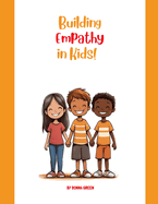 Building Empathy in Kids