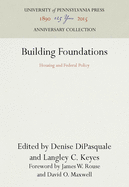Building Foundations: Housing and Federal Policy
