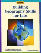 Building Geography Skills for Life Student Text-Workbook