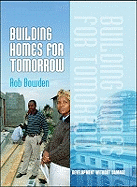 Building Homes for Tomorrow