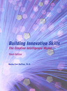 Building Innovative Skills: The Creative Intelligence Model